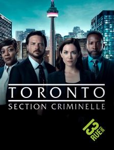 13EME RUE - Toronto, section criminelle