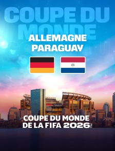Allemagne / Paraguay : Seizième de finale de Coupe du monde FIFA 2026 - Football