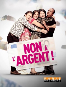 Paris Première - Non à l'argent !