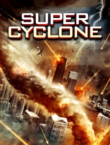 Super Cyclone