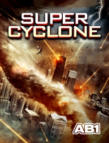 Super Cyclone