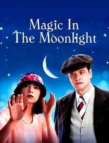Magic in the Moonlight