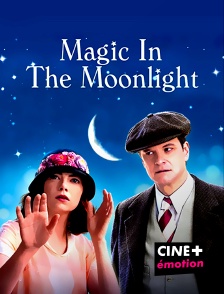 CINE+ Emotion - Magic in the Moonlight