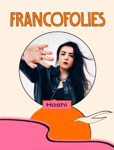 Hoshi aux Francofolies de La Rochelle