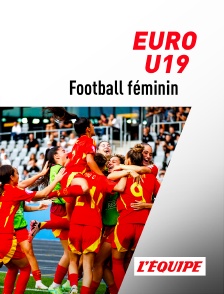 L'Equipe - Football : Euro U19 féminin