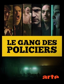 Le gang des policiers