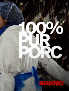 100% Pur Porc