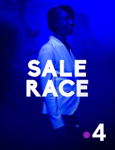 France 4 - Sale race