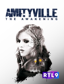 RTL 9 - Amityville : The Awakening