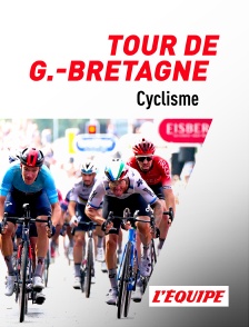 L'Equipe - Cyclisme : Tour de Grande-Bretagne