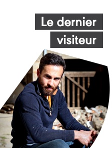 Le dernier visiteur