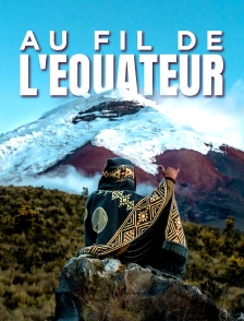 Au fil de l'Equateur