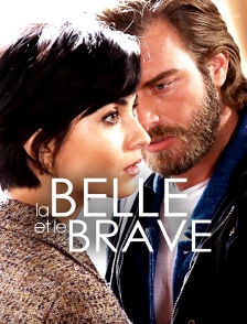 Brave and beautiful