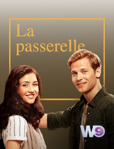 W9 - La passerelle
