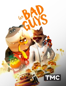 TMC - Les Bad Guys