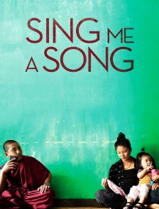 Sing me a song