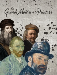 Les grands maîtres de la peinture