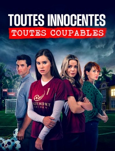 Toutes innocentes, toutes coupables