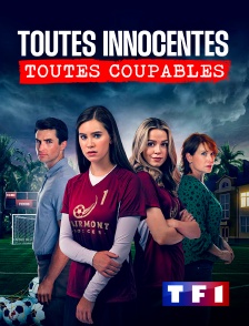 TF1 - Toutes innocentes, toutes coupables