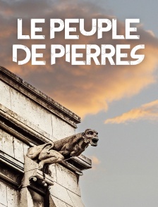 Le peuple de pierres