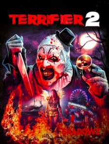 Shadowz - Terrifier 2 en replay