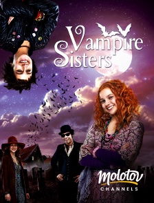 Molotov channels - Vampire sisters
