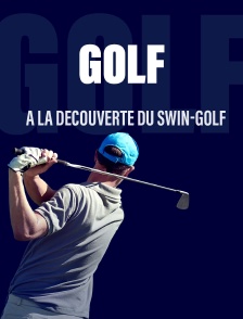 A la découverte du swin-golf