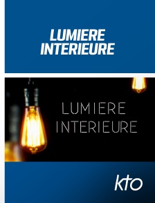 KTO - Lumière intérieure