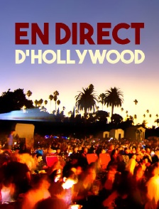 En direct d'Hollywood