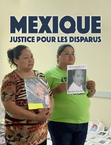 Mexique, justice pour les disparus