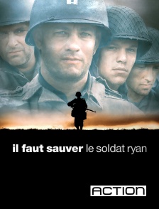 ACTION - Il faut sauver le soldat Ryan