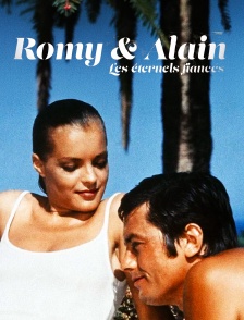 Romy et Alain, les éternels fiancés