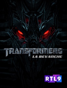 RTL 9 - Transformers 2 : la revanche
