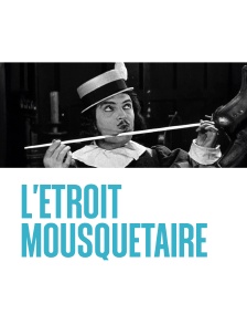 L'étroit mousquetaire