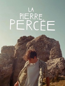La Pierre percée