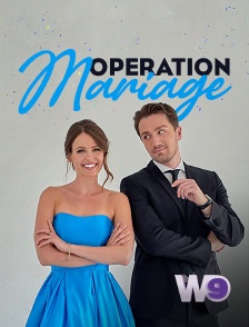 W9 - Opération mariage