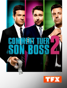 TFX - Comment tuer son boss 2
