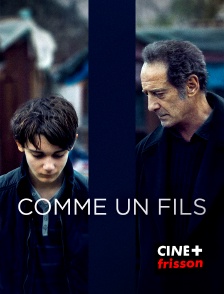 CINE+ Frisson - Comme un fils