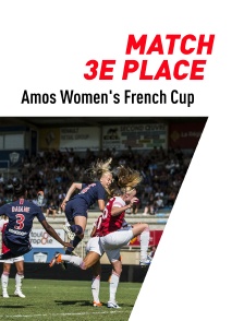 Football - Amos Women's French Cup : Match pour la 3e place