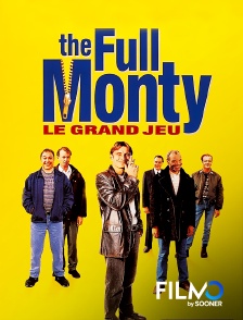 FilmoTV - The Full Monty, le grand jeu