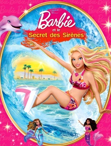 Barbie et le secret des sirènes