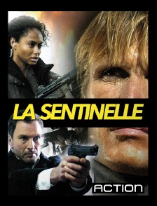 Action - La sentinelle