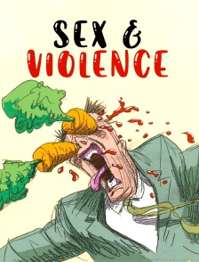 Sex & Violence