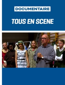 Tous en scène