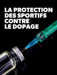 La protection des sportifs contre le dopage en 2026
