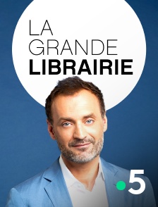 France 5 - La grande librairie