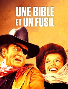 Une bible et un fusil