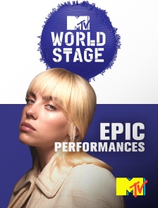 MTV - MTV World Stage Highlights: Epic Performances