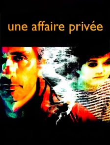 Une affaire privée
