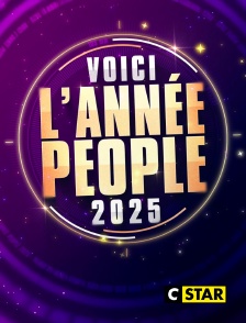 CSTAR - Voici l'année people 2025